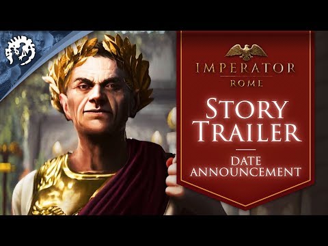 Imperator: Rome - Release Date Announcement / Story Trailer