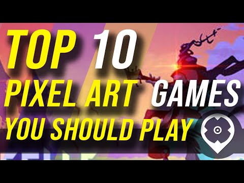 Top 10 pixel art games you should play