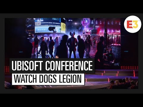 Watch Dogs Legion: E3 2019 Conference Presentation