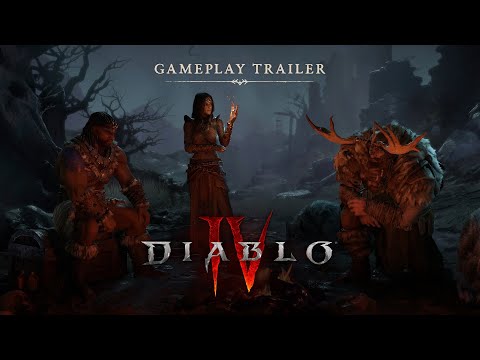 Diablo IV Official Gameplay Trailer