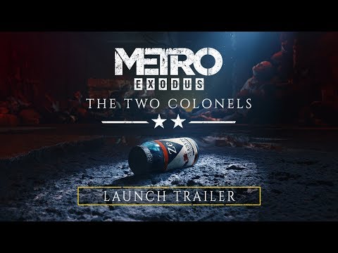 Metro Exodus - The Two Colonels Trailer [PEGI]