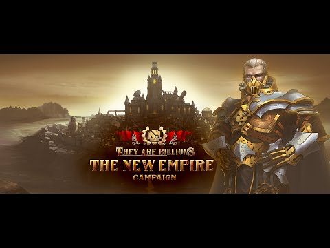 They Are Billions - The New Empire - Official Trailer