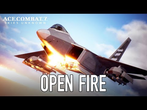 Ace Combat 7: Skies Unknown - PS4/XB1/PC - Open Fire (Launch Trailer)