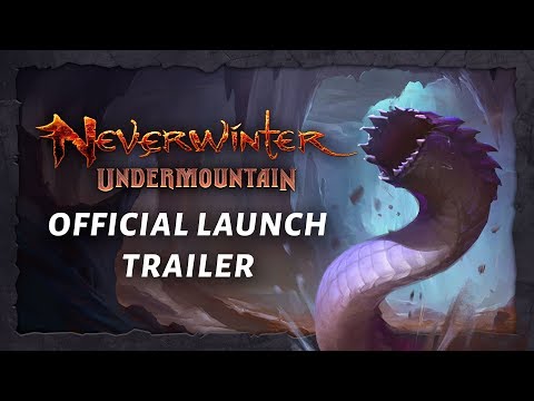 Neverwinter: Undermountain Official Launch Trailer