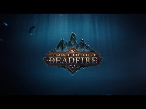 Pillars of Eternity II: Deadfire Features Trailer