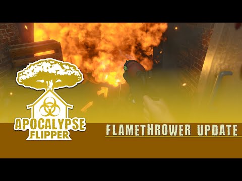 House Flipper - Flamethrower Update! | Apocalypse DLC