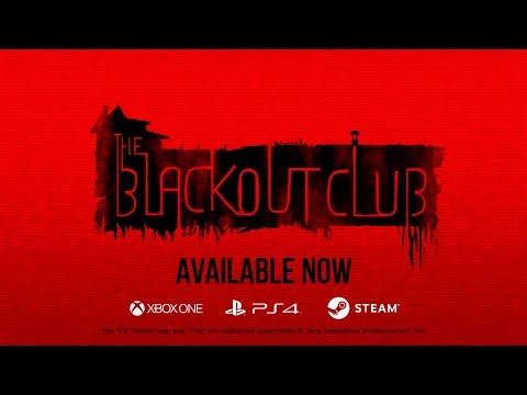The Blackout Club - Game Launch Trailer