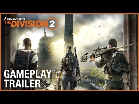 Tom Clancy&#039;s The Division 2: E3 2018 Official Gameplay Trailer | Ubisoft [NA]