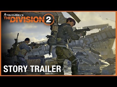 Tom Clancy’s The Division 2: Story Trailer | Ubisoft [NA]
