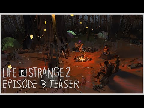 Life is Strange 2 - Episode 3 Teaser