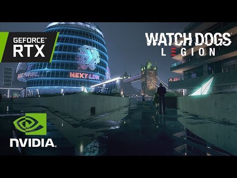 Watch Dogs: Legion | Official RTX Ray Tracing Trailer