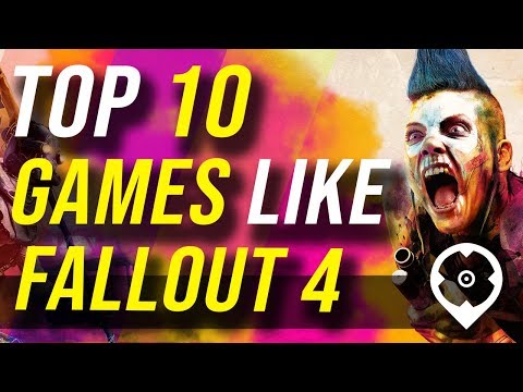 Top 10 Games like Fallout 4