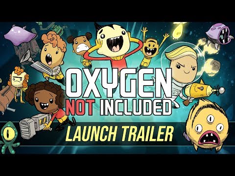 Oxygen Not Included [Official Launch Trailer]