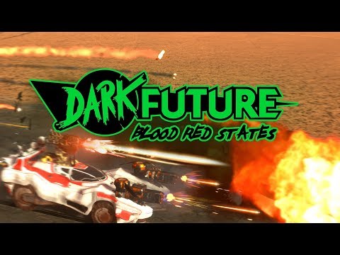 Dark Future: Blood Red States - Official Trailer