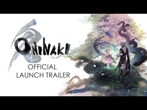 ONINAKI Official Launch Trailer