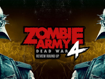 Zombie Army 4: Dead War Review Round Up