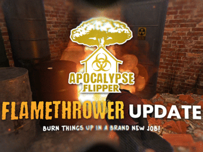 The Flamethrower Update – Let’s burn things up!