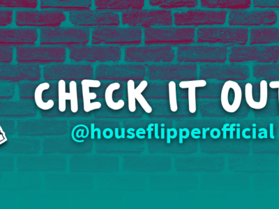 House Flipper’s TikTok and Pets DLC survey!